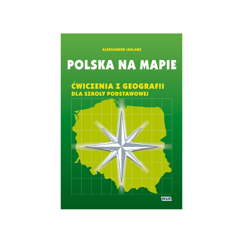 Polska na mapie - ćwiczenia z geografii dla szkoły podstawowej