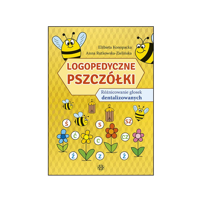 Logopedyczne pszczółki - Różnicowanie głosek dentalizowanych